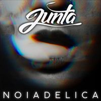 Junta - Noiadelica