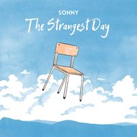 Sonny - The Strangest Day (Remake)