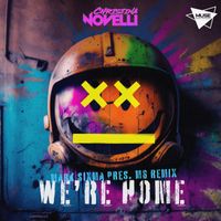 Christina Novelli - We’re Home (Mark Sixma presents M6 Remix)