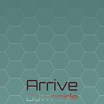 Various Artists - Arrive Downside