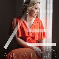 Annika Eklund - Kohta jo kotona
