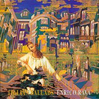 Enrico Rava - Italian Ballads