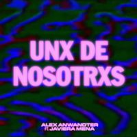 Alex Anwandter - Uno de nosotros (feat. Javiera Mena)