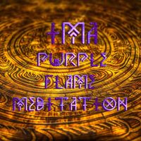 IMA - Purple Flame Meditation