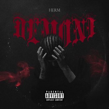 Herm - Demoni (feat. eReNden) (Explicit)