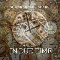 Shank - In Due Time (Explicit)