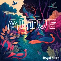 Royal Flush - Alive