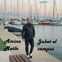 Amine Matlo - Jabet el campus