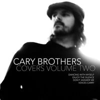 Cary Brothers - Covers Volume Two