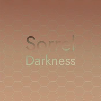 Various Artists - Sorrel Darkness