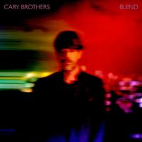 Cary Brothers - Blend