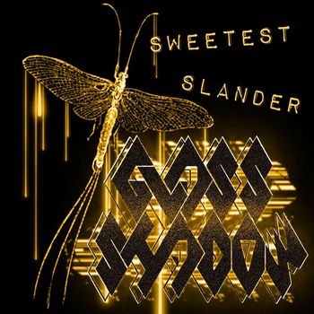 Glass Shadow - Sweetest Slander