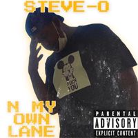 Steve-O - N MY OWN LANE (Explicit)