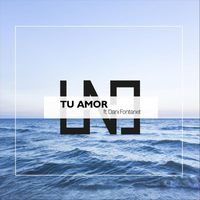 Uno - Tu Amor (feat. Dani Fontanet)