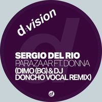 Sergio Del Rio - Parazaar (Dimo (Bg) & DJ Doncho Vocal Remix)