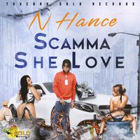 NHance - Scamma She Love (Explicit)