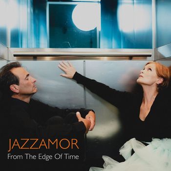 Jazzamor - From The Edge Of Time