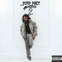 Fly Ry - Pimp Poet & Prosper 2 (Explicit)