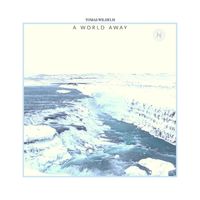 Tomas Wilhelm - A World Away