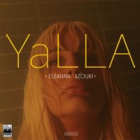 Eleanna Azouki - Yalla