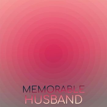 Various Artists - Memorable Husband