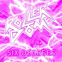 Roller Dome - Six Degrees