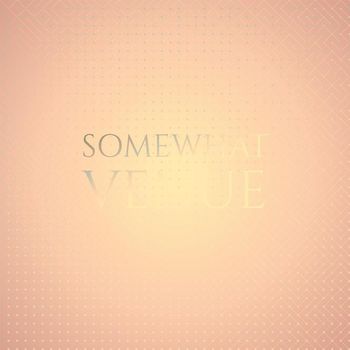 Various Artists - Somewhat Venue