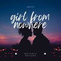 Docta - Girl From Nowhere
