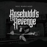 Roc Marciano - Rosebudd's Revenge (Explicit)