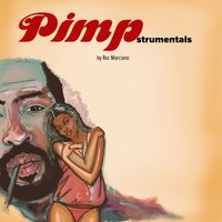 Roc Marciano - Pimpstrumentals (Explicit)
