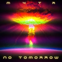 M4TR - No Tomorrow