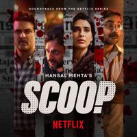 Achint - Scoop Theme (from the Netflix Series "Scoop")
