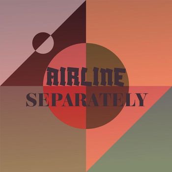 Various Artists - Airline Separately