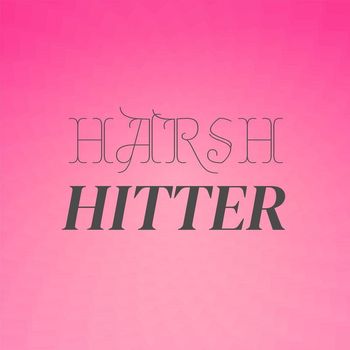 Various Artists - Harsh Hitter