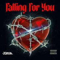 JC Arcila - Falling For You (Explicit)