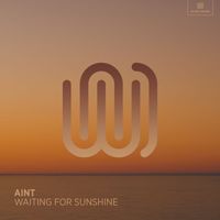 Aint - Waiting for Sunshine