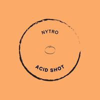 Nytro - Acid Shot