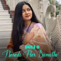 Poushali Banerjee - Boli O Nanadi Aar Dumutho