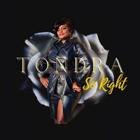 tondra - So Right (Explicit)