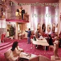 Paolo Renna - The neverending voyage to planet Gspot