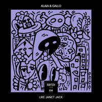 Alaia & Gallo - Like Janet Jack