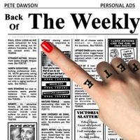 Pete Dawson - Back of the Weekly