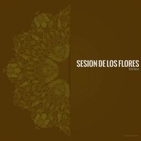 Sesion De Los Flores - Sines