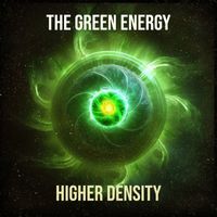 Higher Density - The Green Energy