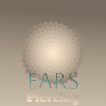 Various Artists - Ears Piercing