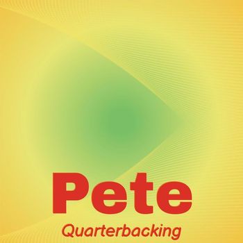 Various Artists - Pete Quarterbacking