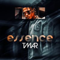 Tmar - Essence (Explicit)