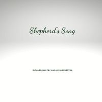 Richard Maltby - Shepherd's Song
