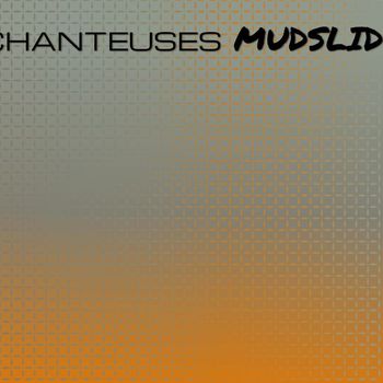 Various Artists - Chanteuses Mudslide