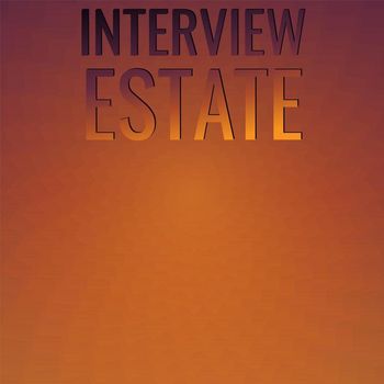 Various Artists - Interview Estate